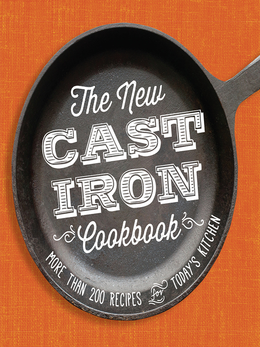 Title details for The New Cast-Iron Cookbook by Cinnamon Cooper - Available